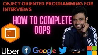 How to do Object Oriented Programming for Interviews | Only 1 resource for OOPS  | Day 3