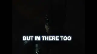 The Batman Edit