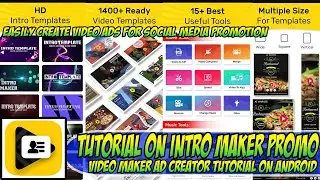 Tutorial On Intro Maker, Promo Video Maker, Ad Creator 🔥Free Download🔥 Tutorial On Android APPS