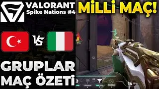 TÜRKİYE vs ITALYA MAÇ ÖZETİ | Valorant Spike Nations #4