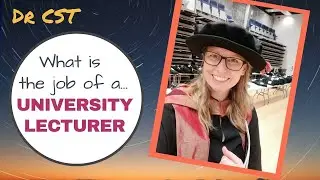 UNIVERSITY Lecturer - WHAT IS THE JOB?!