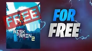 ✅ Hurry Up... !!! Free to Play Risk of Rain 2 PC | PS4 | Xbox One ✅