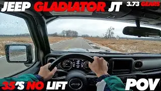 Jeep Gladiator on 35's No Lift POV