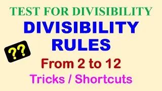 Divisibility Rules 2 to 12 | rules of divisibility | test of divisibility |online math with asad