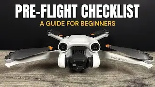 DJI Mini 3 Pro Preflight Checklist - Thing To Do Before You Fly