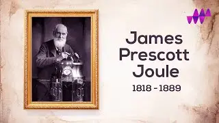 James Joule Biography | Electricity & Magnetism