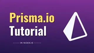 Prisma Course For Beginners - Full Prisma Tutorial CRUD, Associations...