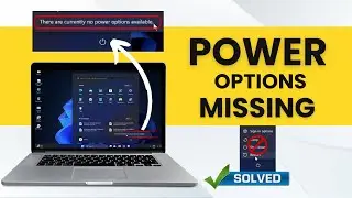 SOLVED! There are currently no power options available | Power Options Missing in Windows 11? FIXED!