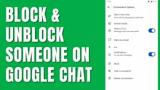 How To Block & Unblock Someone on Google Chat