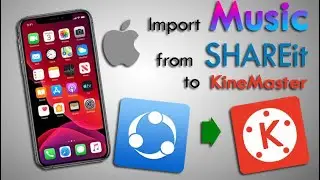 How To Import Music From Share It To Kinemaster | IOS