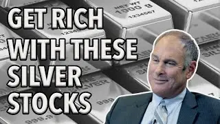 Get Rich With These Silver Stocks