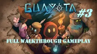 GUAYOTA | Full Walkthrough Gameplay Part 3 | No Commentary