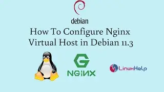 How to configure Nginx Virtual Host in Debian 11.3