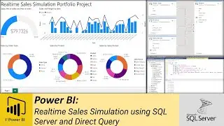 Power BI: Realtime Sales Simulation using SQL Server and Direct Query (Portfolio Project)