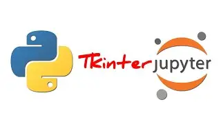 Create Simple App in Python using Tkinter and Jupyter Notebook