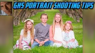 GH5 As a Portrait Camera - MFT Portrait Tips