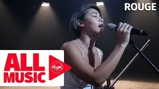 ROUGE – Kalibunan (MYX Live! Performance)