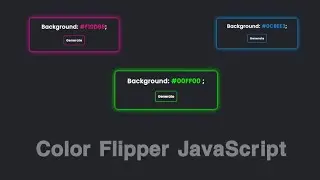 Color Flipper using HTML, CSS & JavaScript