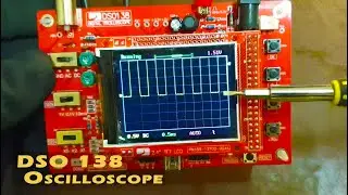 DSO 138 DIY Oscilloscope | Calibration | Cheap Oscilloscope | Color screen | DSO Manual