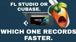 WHICH ONE RECORDS FASTER BETWEEN FL STUDIO AND CUBASE.