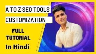 How to customize A to Z Seo Tools Script in 2022 | Full Setup of AtoZ SEO Tools | Simple Tutorial