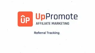 UpPromote: Affiliate Marketing on Shopify - Tracking Referral Order