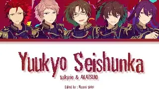 【ES】 Yuukyo Seishunka - Valkyrie & AKATSUKI 「KAN/ROM/ENG/IND」