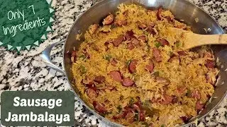 SAUSAGE JAMBALAYA :: ONLY 7 INGREDIENTS :: COOK WITH ME