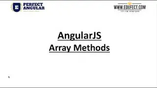 Edufect : Perfect Angular : Array Methods in JavaScript