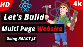 HOW TO BUILD/MAKE MULTI PAGE WEBSITE USING REACT.JS | MAKE WEBSITE WITHOUT RELOADING THE PAGE