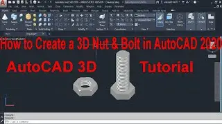 How to Draw a 3D Nut & Bolt in AutoCAD 2020 ::::AutoCAd Tutorial || AutoCAD MAGIC