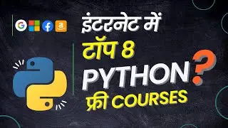 Top 8 Python Free Online Courses From Google, Microsoft | Python Tutorials 2023