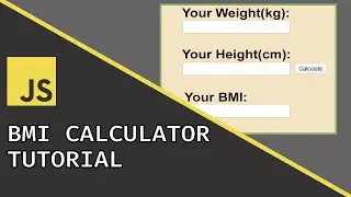 BMI Calculator | Javascript Beginner Project Tutorial