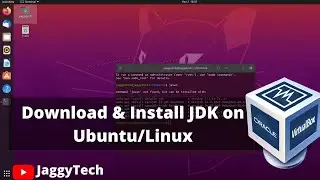 How to Download and Install JDK on Linux | Install JDK on Ubuntu | JaggyTech