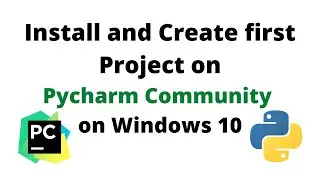 How to Install PyCharm on Windows 10