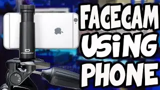 HOW TO Use Phone as FaceCam (Recording & Editing)