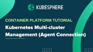 Kubernetes Multi-cluster Management (Agent Connection)