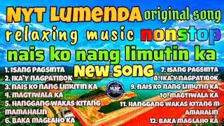 NYT LUMENDA ORIGINAL SONG NONSTOP