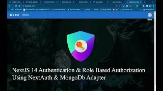 Nextjs 14 App Router  Authentication and Role-Based Authorization using NextAuth & MongoDB Adapter