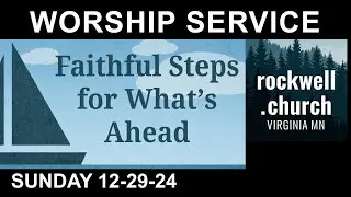 12-29-24 Worship Service 