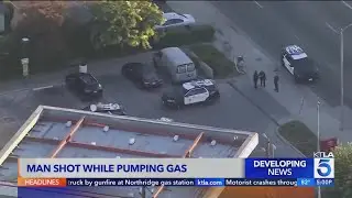 Man shot while pumping gas at Northridge gas station