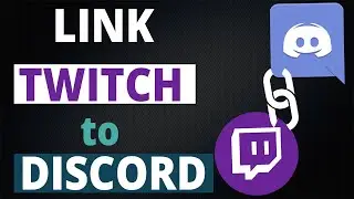 How to link Twitch to discord (2022)