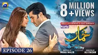 Khumar Episode 26 [Eng Sub] Digitally Presented by Happilac Paints - 17th Feb 2024 - Har Pal Geo