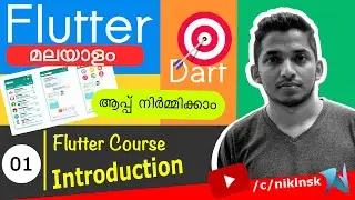 01 Flutter Malayalam Tutorial Course | Introduction