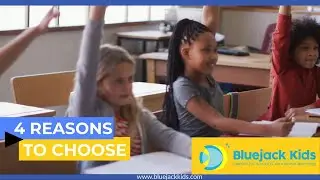 4 Reasons to Choose Bluejack Kids