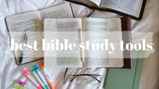 BEST Tools & Resources for STUDYING THE BIBLE (Journaling Bible, Pens, & Bible Highlighters I Use)