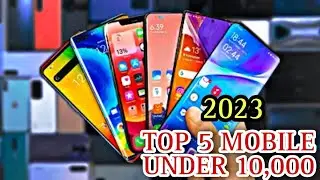 Top 5 Best Smartphone under 10000 in  June 2023|Best Mid-Range Phone under 10000 