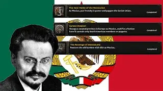 HoI4 Guide - Mexico: Revenge of Montezuma - New Home of the Revolution - Sunset Invasion Achievement