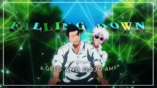 Jujutsu Kaisen - FALLING DOWN「AMV/EDIT」| Gojo and Geto