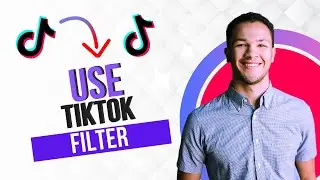 How to Use a Tiktok Filter 2024 (Best Method)